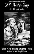 Still Water Bay S1 E5 (A Series of Small Town Horror, #5)