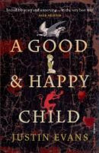 A Good and Happy Child