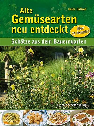 Alte Gemüsearten neu entdecken