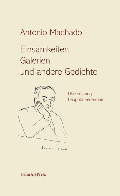 Einsamkeiten., Galerien und andere Gedichte