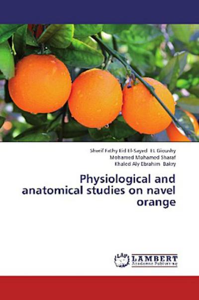 Physiological and anatomical studies on navel orange