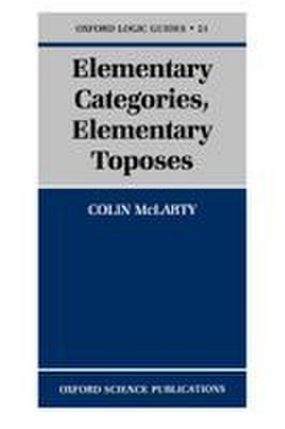 Elementary Categories, Elementary Toposes