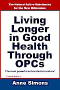 Living Longer in Good Health Through OPCs