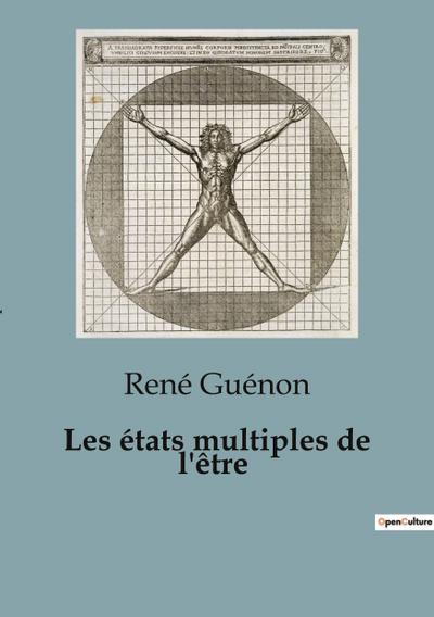 Les états multiples de l’être