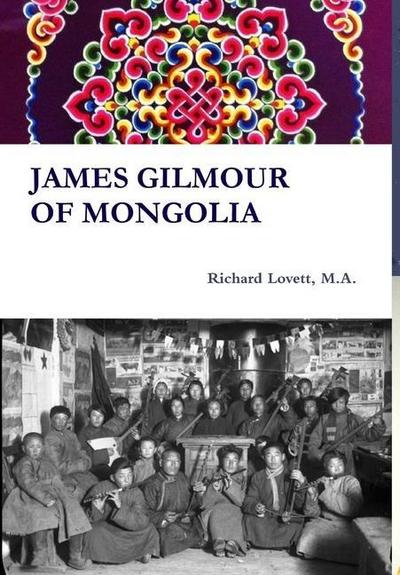 James Gilmour of Mongolia