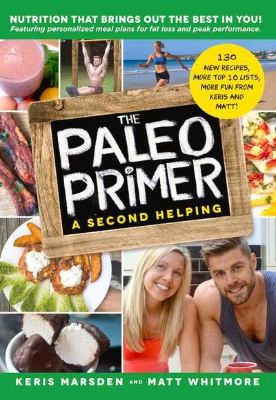 The Paleo Primer (a Second Helping)