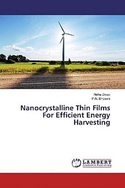 Nanocrystalline Thin Films For Efficient Energy Harvesting