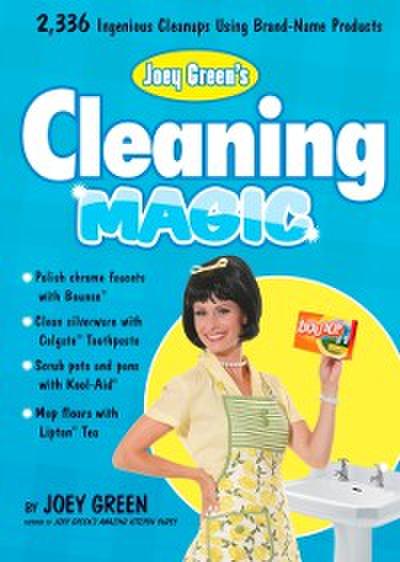 Joey Green’s Cleaning Magic