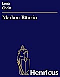 Madam Bäurin