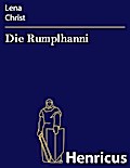 Die Rumplhanni
