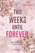 Two Weeks Until Forever