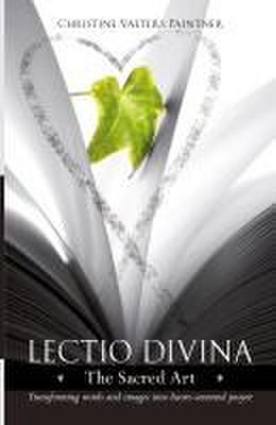 Lectio Divina - The Sacred Art