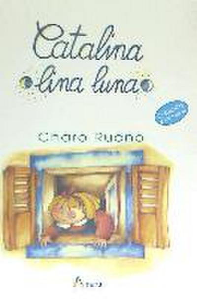 Ruano Vicente, C: Catalina, lina, luna