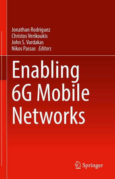 Enabling 6G Mobile Networks