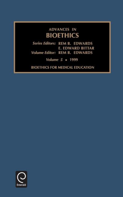 Bioethics for Medical Education