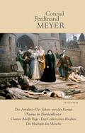 Sämtliche Werke 5. Das Amulett, Der Schuss von der Kanzel, Plautus im Nonnenkloster, Gustav Adolfs Page, Das Leiden eines Knaben, Die Hochzeit des Mönchs