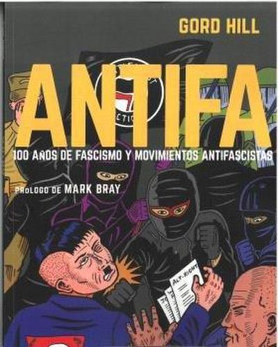 Antifa 100 años de fascimo y movimientos antifascistas
