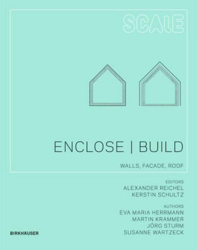 Krammer, M: Enclose | Build