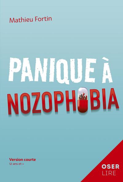 Panique a Nozophobia