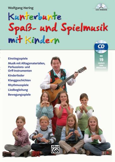 Kunterbunte Spaß- und Spielmusik mit Kindern