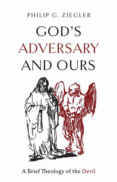 God’s Adversary and Ours