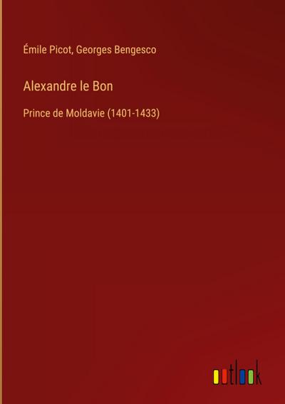 Alexandre le Bon