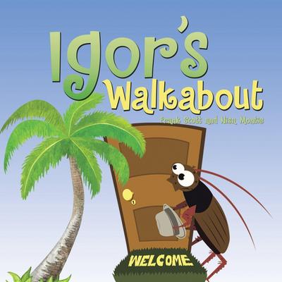 Igor’s Walkabout