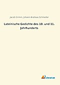 Lateinische Gedichte des 10. und 11. Jahrhunderts