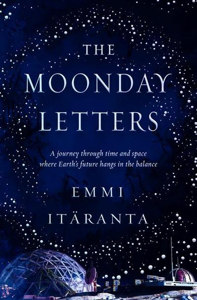 The Moonday Letters