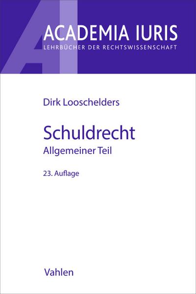 Schuldrecht Allgemeiner Teil. Schuldrecht AT