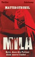 Mila: Thriller (suhrkamp taschenbuch)
