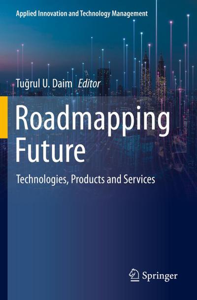Roadmapping Future