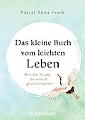 Das kleine Buch vom leichten Leben