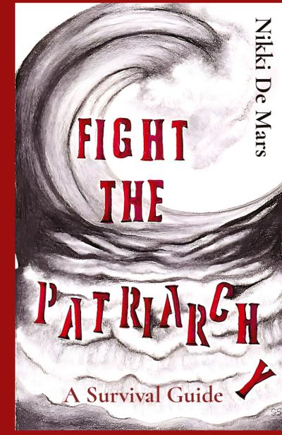 Fight the Patriarchy