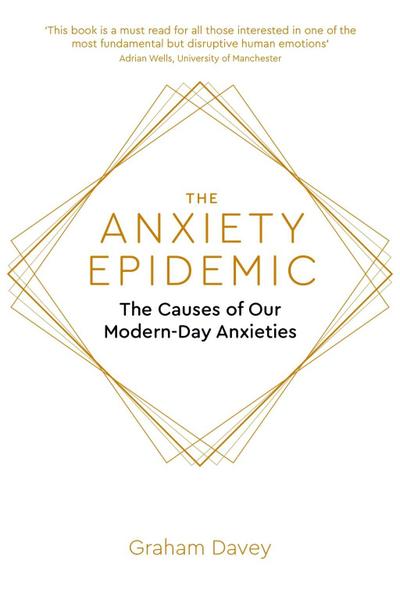 The Anxiety Epidemic