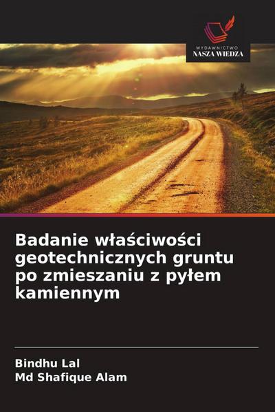 Badanie w¿a¿ciwo¿ci geotechnicznych gruntu po zmieszaniu z py¿em kamiennym