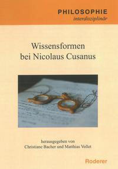 Wissensformen bei Nicolaus Cusanus