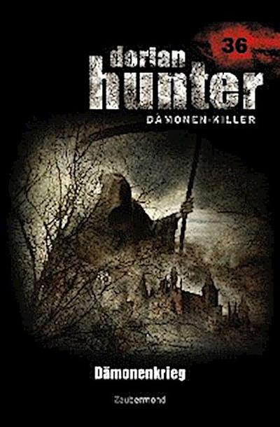 Dorian Hunter 36 - Dämonenkrieg