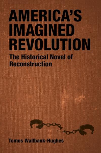 America’s Imagined Revolution