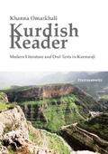 Kurdish Reader. Modern Literature and Oral Texts in Kurmanji: With Kurdish-English Glossaries and Grammatical Sketch Khanna Omarkhali Author