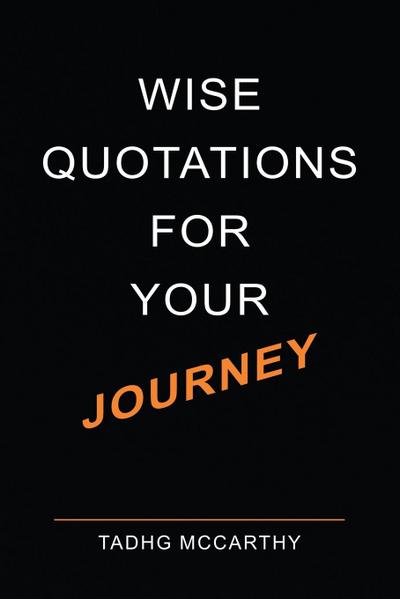 Wise Quotations For Your Journey