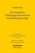 Der Europäische Erfüllungsgerichtsstand für Dienst