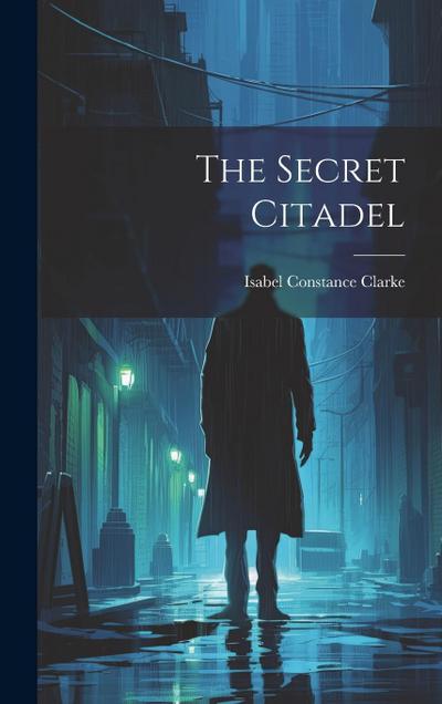 The Secret Citadel
