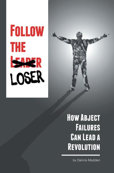 Follow the Loser