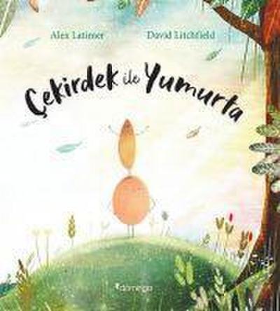 Cekirdek ile Yumurta