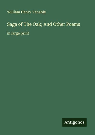 Saga of The Oak; And Other Poems