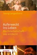 Auferweckt ins Leben