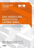 Das modulare Bausystem Living Shell