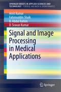 Signal and Image Processing in Medical Application