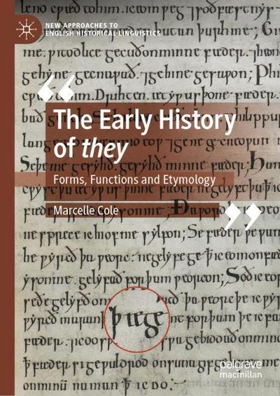 The Early History of they